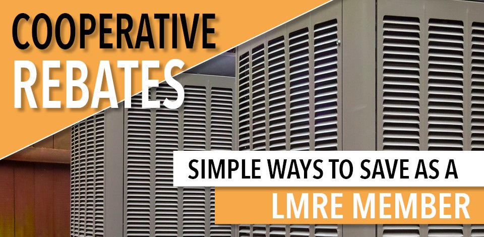 LMRE Rebates