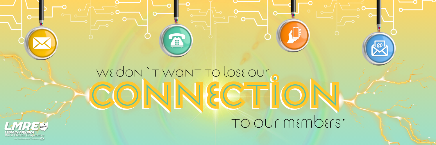 We don't want to lose our connection with our members