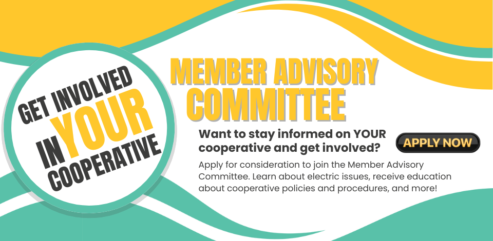 Member Advisory Committee - Get involved in YOUR cooperative