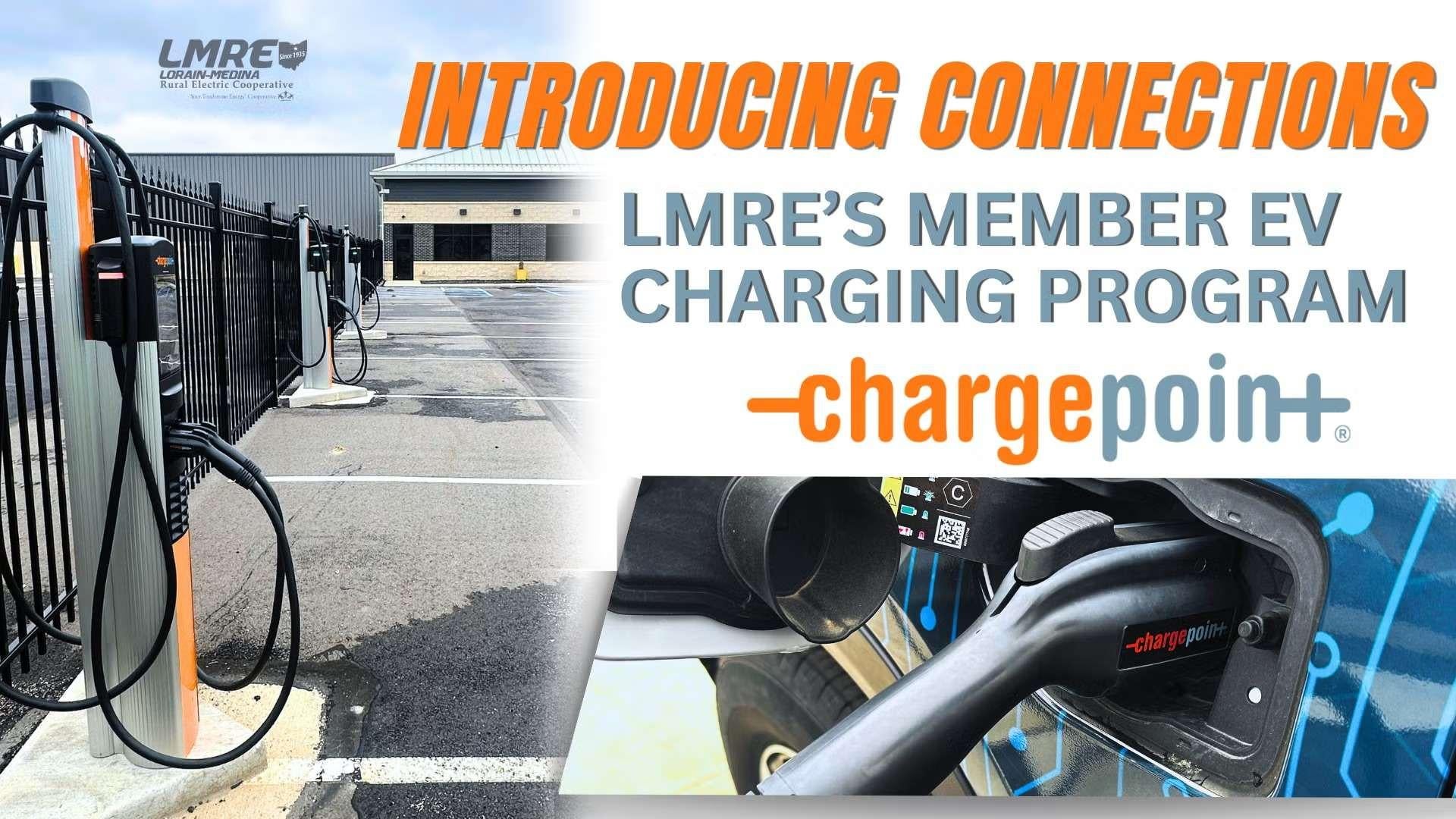 LMRE's member EV charging program w/ Charepoint
